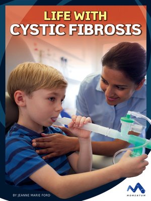 cover image of Life with Cystic Fibrosis